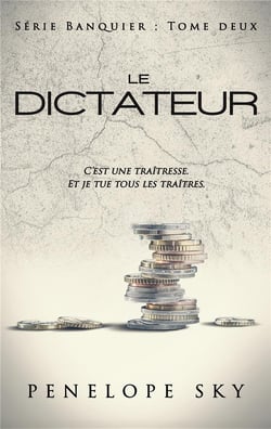Le Banquier Tome 2 : Le Dictateur