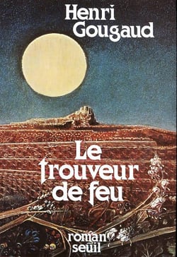 Le trouveur de feu