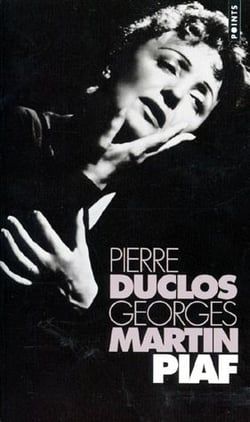 Piaf. Biographie