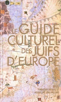 Guide culturel des Juifs d'Europe