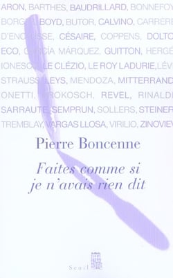 Faites comme si je n'avais rien dit