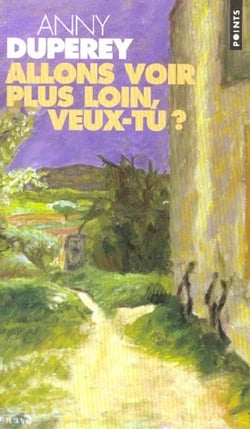 Allons voir plus loin, veux-tu ?