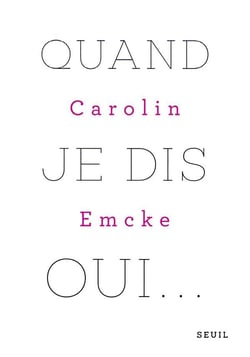 Quand je dis oui...