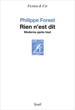 Rien n'est dit : moderne après tout
