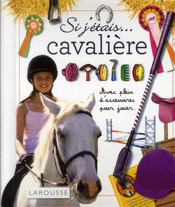 Si j'étais... cavalière