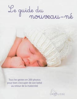 Le guide du nouveau-né