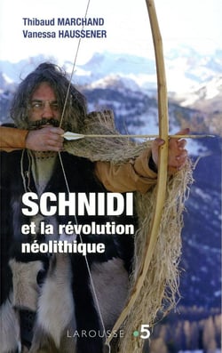 Schnidi et la révolution néolithique