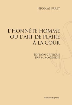 L'honneste homme ou l'art de plaire à la cour