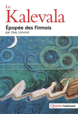 Le Kalevala - épopée des finnois