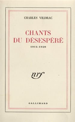 Chants du desespere - (1914-1920)