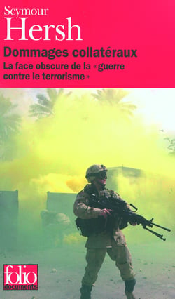 Dommages collatéraux : la face obscure de la "guerre contre le terrorisme"