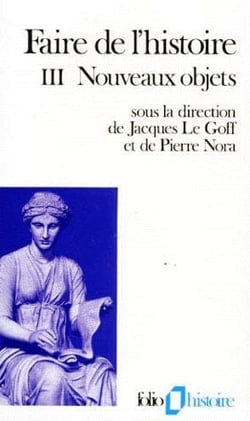 Faire de l'histoire t.3 - nouveaux projets