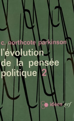 L'évolution de la pensée politique Tome 2