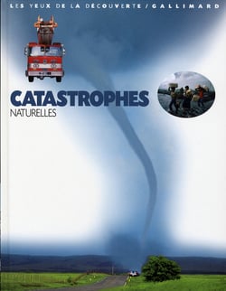 Les catastrophes naturelles