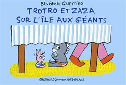 Troto et Zaza sur l'île aux géants