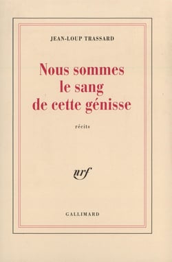 Nous sommes le sang de cette génisse
