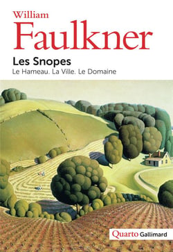 Les snopes - le hameau, la ville, le domaine