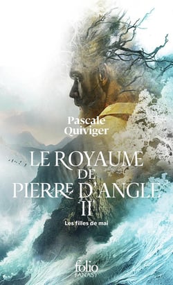 Le royaume de Pierre d'Angle Tome 2 : les filles de mai