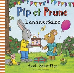 Pip et Prune : l'anniversaire
