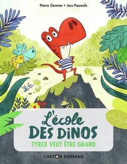 L'ecole des dinos - t05 - tyrex veut etre grand