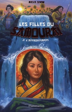 Les filles du samouraï t.3 - l'affrontement