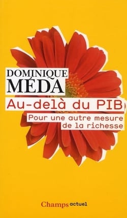 Au-delà du PIB - pour une autre mesure de la richesse