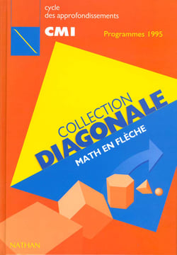 Diagonale cm1 manuel edition 96 math en fle
