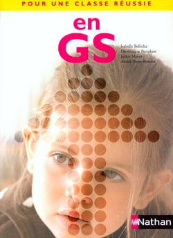 Pour une classe reussie gs ne