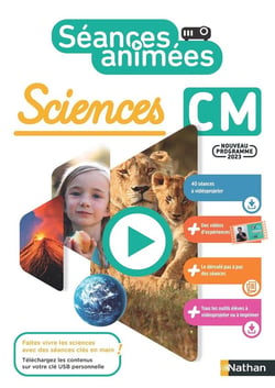 Séances animées : Sciences - CM1, CM2 - Guide + 40 séances à vidéoprojeter (édition 2024)