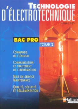 TECHNOLOGIE D'ELECTROTECHNIQUE T.2