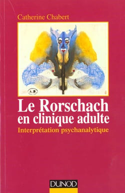 Le rorschach clinique adulte, interpretation psychanalytique