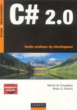 C# 2.0 - guide pratique du developpeur