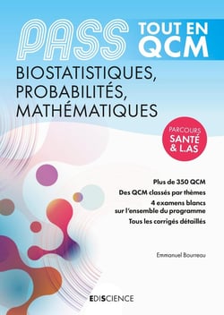 PASS biostatistiques, probabilités, mathématiques - tout en QCM