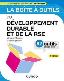 La boîte à outils : du développement durable et de la RSE (2e édition)