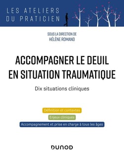 Accompagner le deuil en situation traumatique
