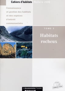 Habitats rocheux (cahiers d'habitats, t.v) - (cederom inclus)