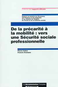 De la precarite a la mobilite : vers une securite sociale professionnelle