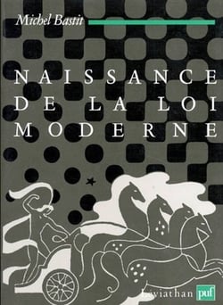 Naissance de la loi moderne