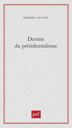 Destins du présidentialisme