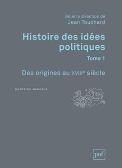 Histoire des idées politiques Tome 1 (3e édition)