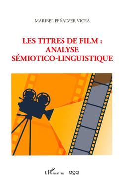 Les titres de film : analyse sémiotico-linguistique