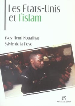 Les Etats-Unis et l'Islam