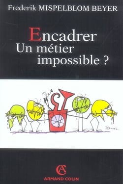 Encadrer, un métier impossible ?