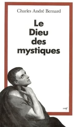 Le Dieu des mystiques