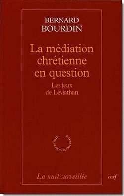 La médiation chrétienne en question