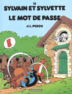 Sylvain et Sylvette Tome 13 : le mot de passe
