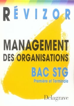 Management des organisations - 1ère / terminale stg
