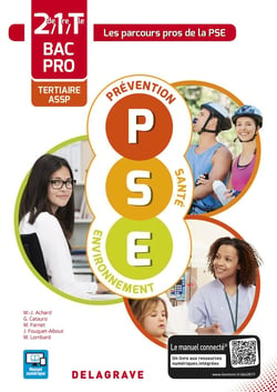 Prévention santé environnement (PSE) - 2de, 1re, terminale bacs pros tertiaires et ASSP - pochette élève (édition 2017)