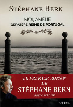 Moi, Amélie, dernière reine de Portugal