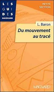 DU MOUVEMENT AU TRACE PS